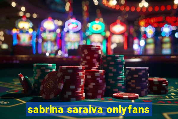 sabrina saraiva onlyfans